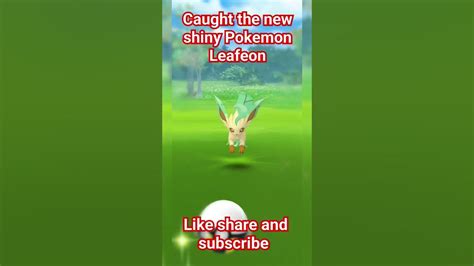 Omg 😳 Caught The New Shiny Pokemon Alola Leafeon In Wild Pokemon 1k