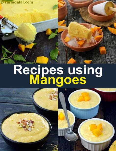 444 mango recipes | Aam Indian recipes | Tarladalal.com