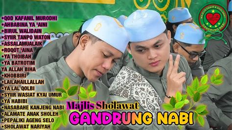 Satu Jam Non Stop Sholawat Ter Populer Gandrung Nabi Terbaru Full