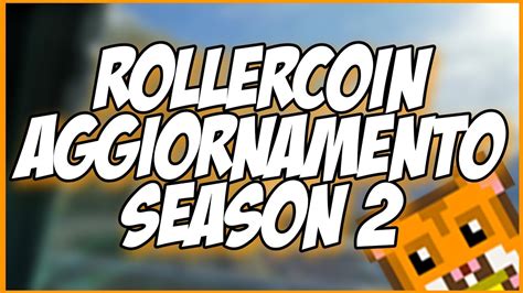 Rollercoin Nuovo Aggiornamento Youtube