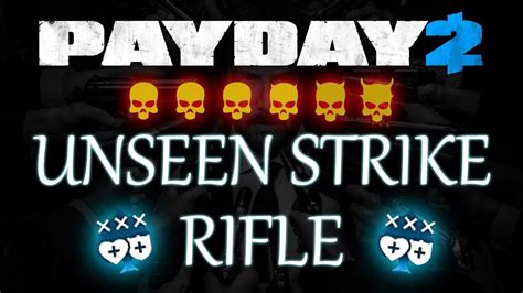 Payday 2 Unseen Strike Assault Rifle Build Youtube