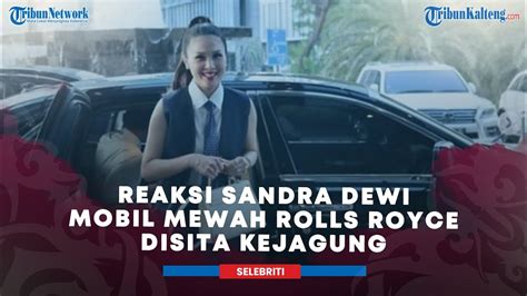 Mobil Mewah Rolls Royce Disita Kejaksaan Agung Sandra Dewi Gercep