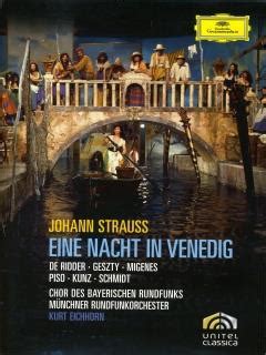 Eine Nacht In Venedig Johann Strau Jr Muziekweb