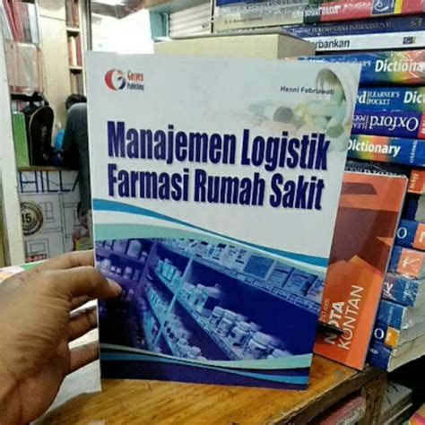 Jual Manajemen Logistik Farmasi Rumah Sakit By Henni Febriawati