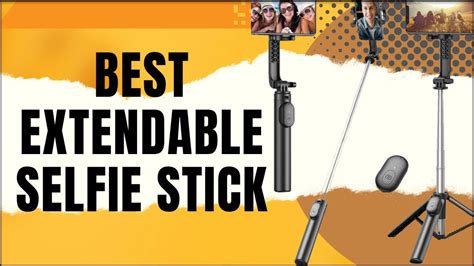 Best Extendable Selfie Stick Erligpowht Selfie Stick Review YouTube