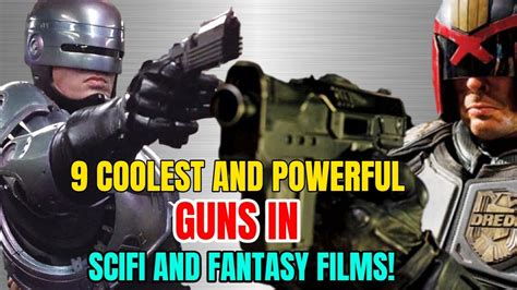 9 Powerful Guns Of Sci Fi And Fantasy Movies Explained Youtube