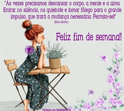 Pin De Natalia Em FIM DE SEMANA Mensagem Fim De Semana Feliz Fim De