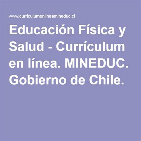 Educación Física Y Salud Currículum En Línea Mineduc Gobierno De Chile Chile E Online