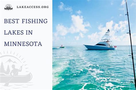 16 Best Fishing Lakes in Minnesota - Lake Access