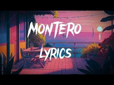 MONTERO LYRICS - YouTube