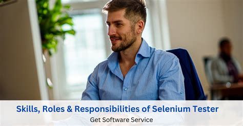 Selenium Tester Skills Roles Responsibilities