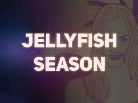 Jellyfish Season file - Indie DB