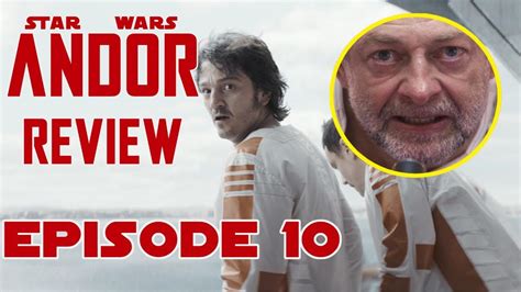 STAR WARS ANDOR Episode 10 Review Discussion One Way Out YouTube