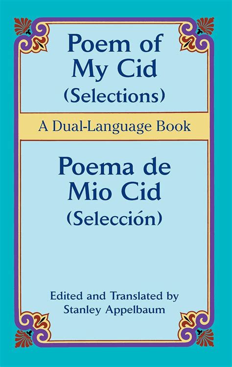 Poem Of My Cid Selections Poema De Mio Cid Selecci N A Dual