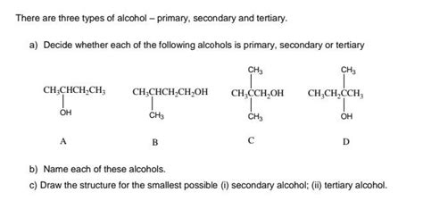 Solved There Are Three Types Of Alcohol Primary Secondary