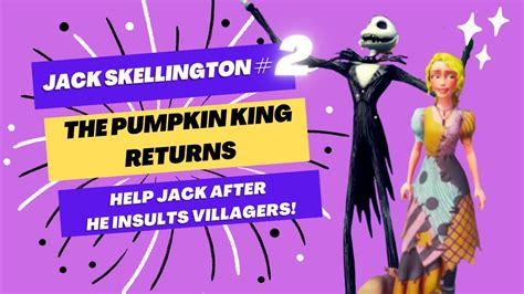 Jack Skellington The Pumpkin King Returns Disney Dreamlight