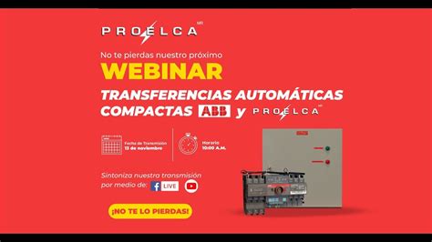 WEBINAR Transferencias Automáticas Compactas ABB y Proelca YouTube