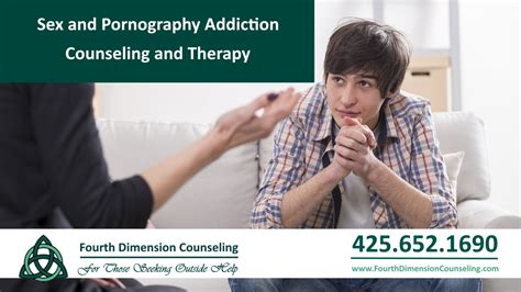 Sex And Pornography Addiction Counseling Therapy And Treatment