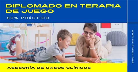 Diplomado En Terapia Infantil A Través Del Juego Y La Dramatización