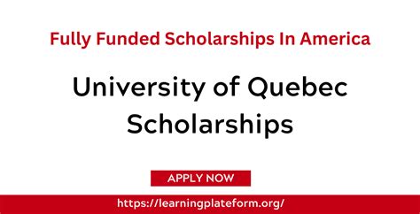 University Of Quebec Scholarships 2024 In Canada | Fully Funded