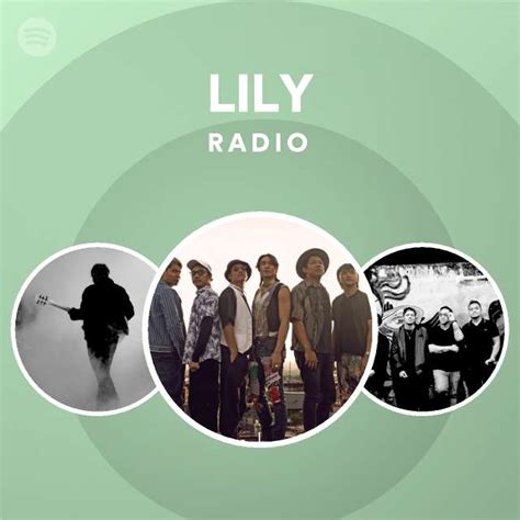 Lily Radio Playlist By Spotify Spotify