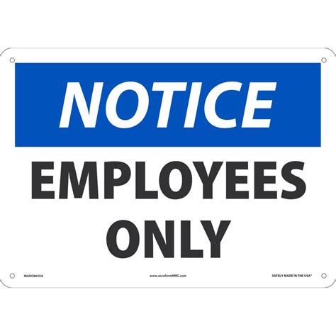 Accuform Nmc Notice Employees Only Safety Sign