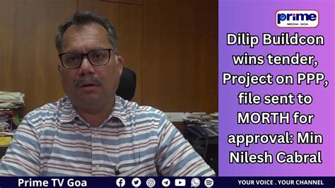 Dilip Buildcon Wins Tender Project On Ppp File Sent To Morth For