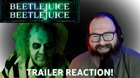 BEETLEJUICE BEETLEJUICE Official Teaser Trailer Reaction YouTube