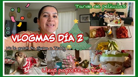 VLOGMAS DÍA 2 llegó paquetito de shein tarde de películas