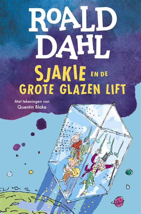 Sjakie En De Grote Glazen Lift Roald Dahl Boek Bruna