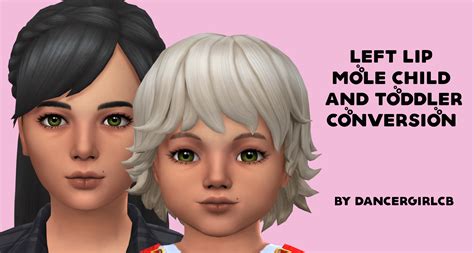 Left Lip Mole Child And Toddler Conversion The Sims 4 Create A Sim