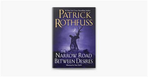 ‎The Narrow Road Between Desires by Patrick Rothfuss on Apple Books