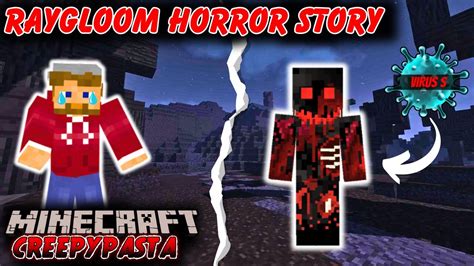 Most Scary Minecraft Creepypasta Raygloom Horror Story Youtube