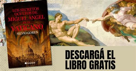 El plan secreto de Miguel Ángel para esconder un homenaje a Jerusalén y un guiño gay en el