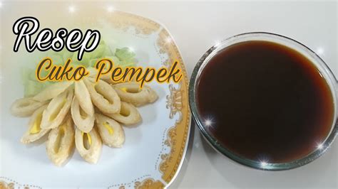 Resep Kuah Pempek Palembang Enak Mudah Youtube