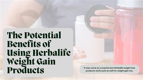 The Potential Benefits Of Using Herbalife Weight Gain Products Ivate