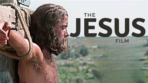 The Jesus Film English Official Full Movie Hd Youtube