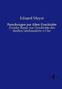 Forschungen Zur Alten Geschichte Von Eduard Meyer Fachbuch B Cher De