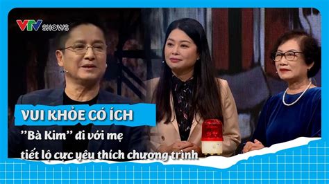 Vui khỏe có ích 04 03 2023 Diễn viên Thanh Tú đi thi cùng mẹ YouTube