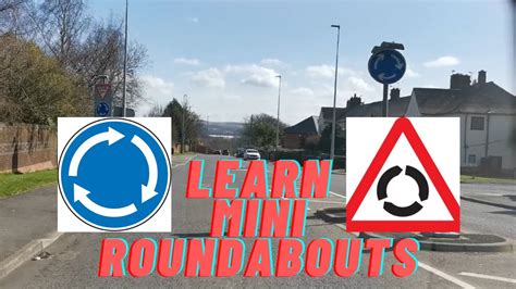 How To Use Mini Roundabouts Learn To Drive I Mini Roundabouts