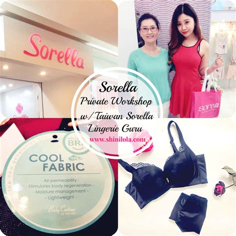Sorella Private Workshop With Taiwan Sorella Lingerie Guru Ms Chen SHINI LOLA Your Guide