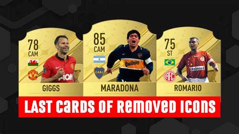 LAST CARDS Of All REMOVED Icons From FIFA YouTube