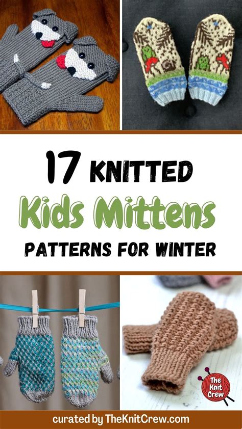 17 Knitted Kids Mittens Patterns For Winter The Knit Crew