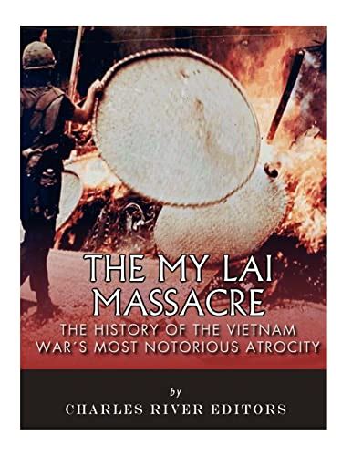 9781985726963 The My Lai Massacre The History Of The Vietnam Wars