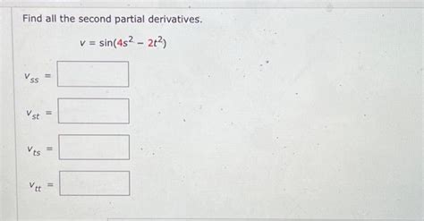 Solved Find All The Second Partial Derivatives