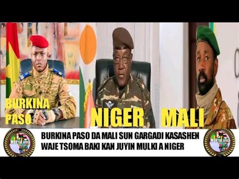 KASAR BURKINA FASO DA KASAR MALI SUN GARGADI KASASHEN WAJE KAN TSOMA