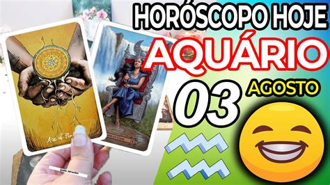 ⚠️sua Sorte MudanÇa⚠️ Horoscopo Do Dia De Hoje AquÁrio 3 Agosto 2022♒