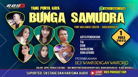 Live Streaming Bunga Samudra Entertaiment Edisi Malam Dukuh Kopi