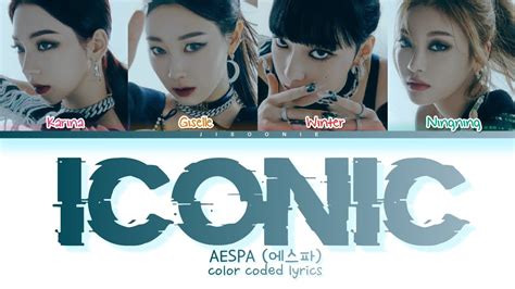 Aespa ICONIC Lyrics Color Coded Lyrics YouTube