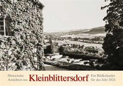 Historische Ansichten Aus Kleinblittersdorf 2024 Kalender Manufaktur